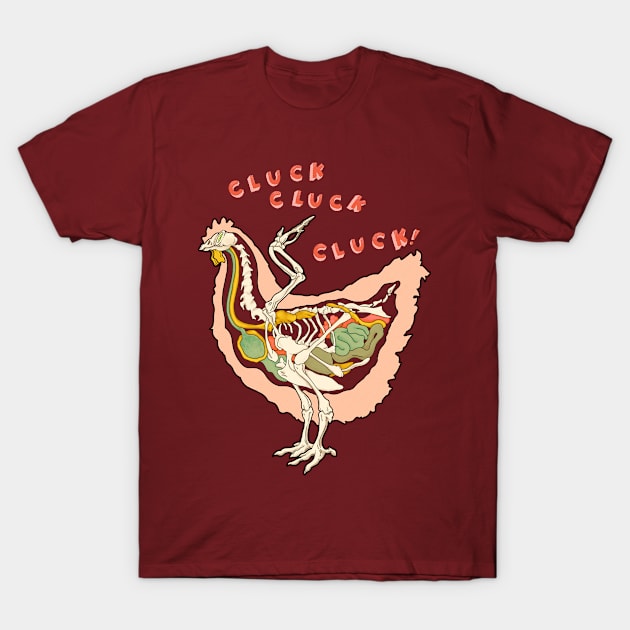 Cluck! T-Shirt by Pudding Bat